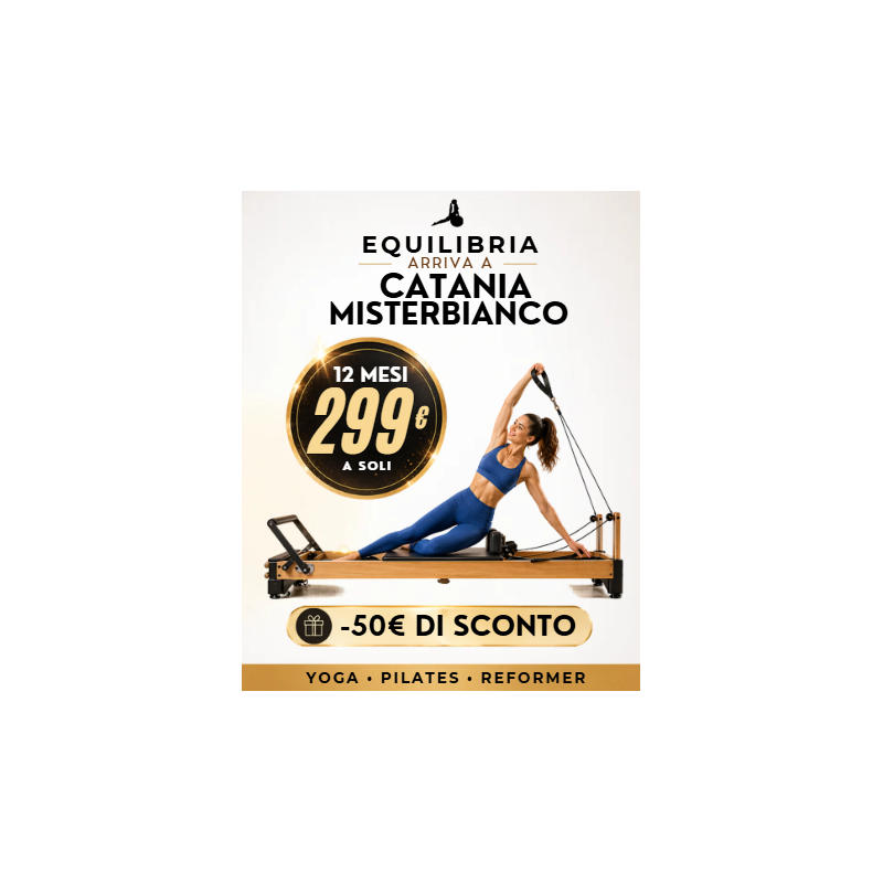 Equilibria Catania, Misterbianco - 12 mesi 299€ (-50€ di sconto)